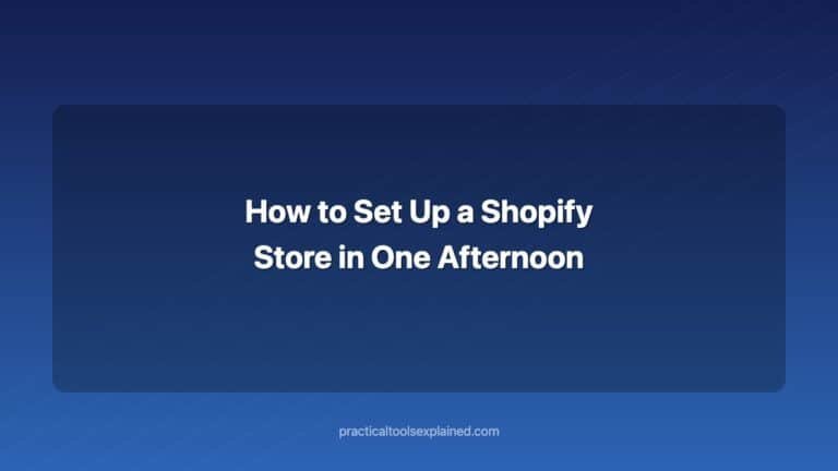 How to Set Up a Shopify Store in One Afternoon how to set up a shopify store in one afternoon