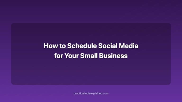 How to Schedule Social Media for Your Small Business Without Doing It Daily how to schedule social media for your small business