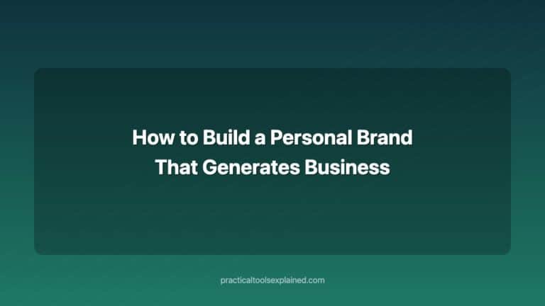 How to Build a Personal Brand That Generates Business Without Paid Ads how to build a personal brand that generates business