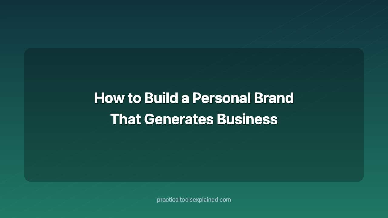 how to build a personal brand that generates business