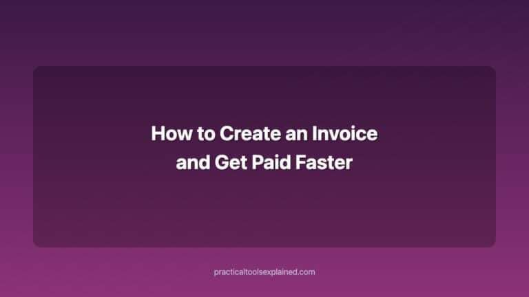 How to Create an Invoice and Get Paid Faster as a Freelancer how to create an invoice and get paid faster