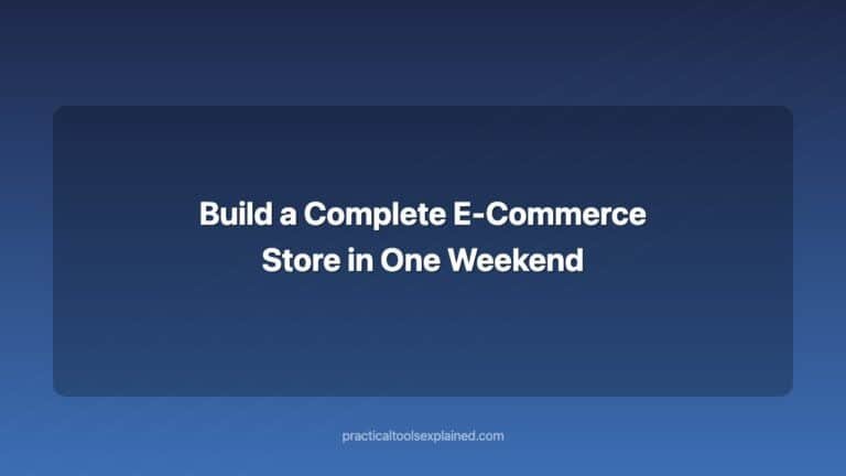 Build a Complete E-Commerce Store in One Weekend (Shopify Step by Step) build a complete e commerce store in one weekend