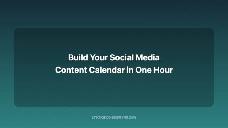 Build Your Social Media Content Calendar in One Hour (No Agency Required) build your social media content calendar in one hour