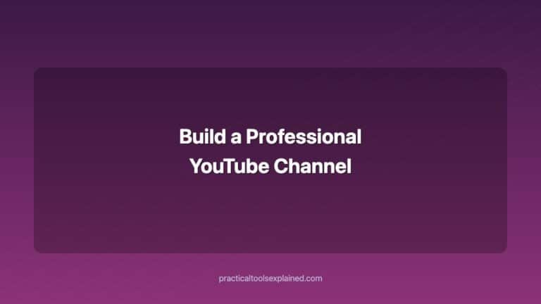 Build a Professional YouTube Channel for Your Business This Weekend build a professional youtube channel