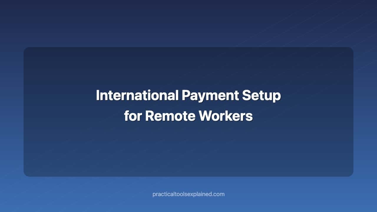 international payment setup for remote workers