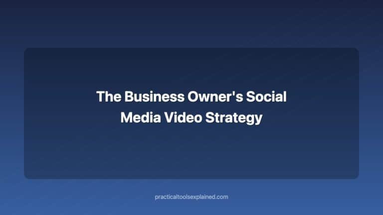 The Business Owner's Complete Social Media Video Strategy for 2026 the business owner's social media video strategy