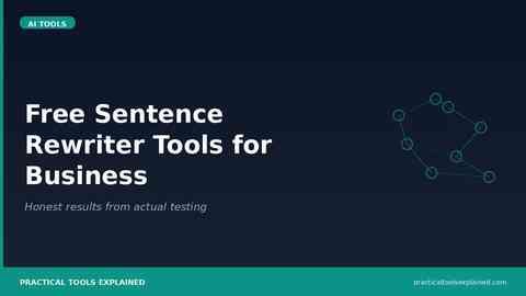 Free Sentence Rewriter Tools for Business — Honest Results pte 03 art03