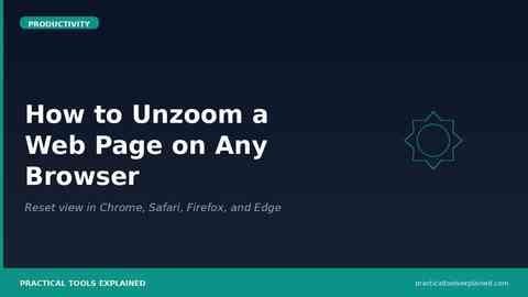 How to Unzoom a Web Page on Any Browser or Device pte 19 art19