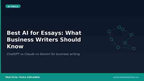 Best AI for Essays: What Small Business Writers Should Know pte 25 art25
