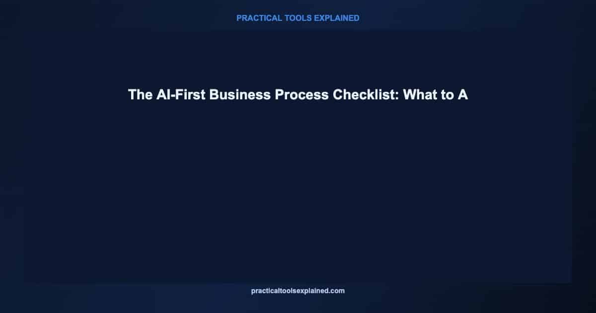 ai first business process checklist prioritize