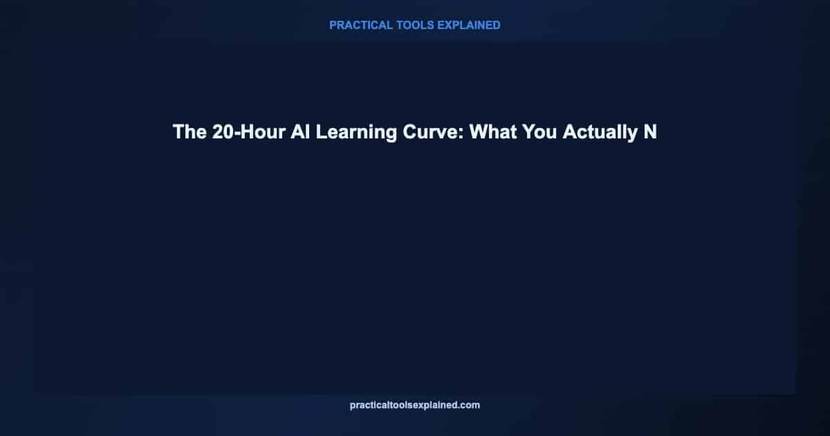 ai learning curve 20 hours business 2026