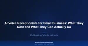 ai voice receptionist small business cost guide