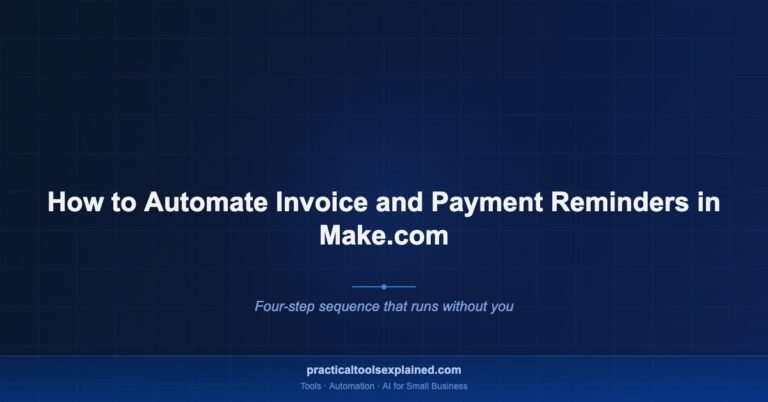 automate invoice payment reminders make com
