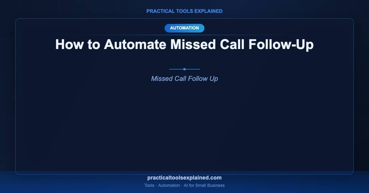 automate missed call follow up small business