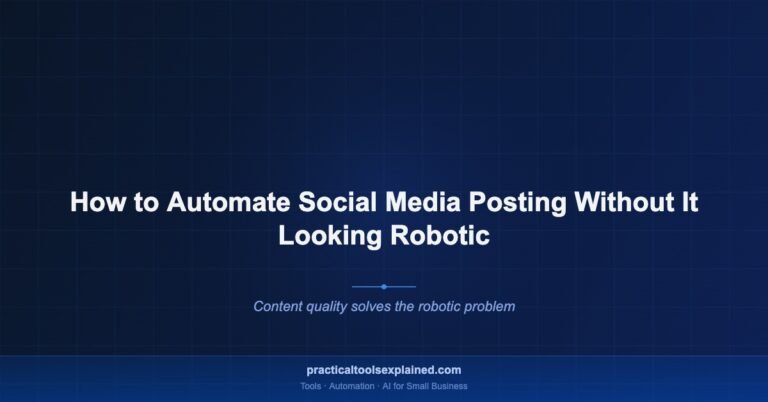 automate social media posting not robotic