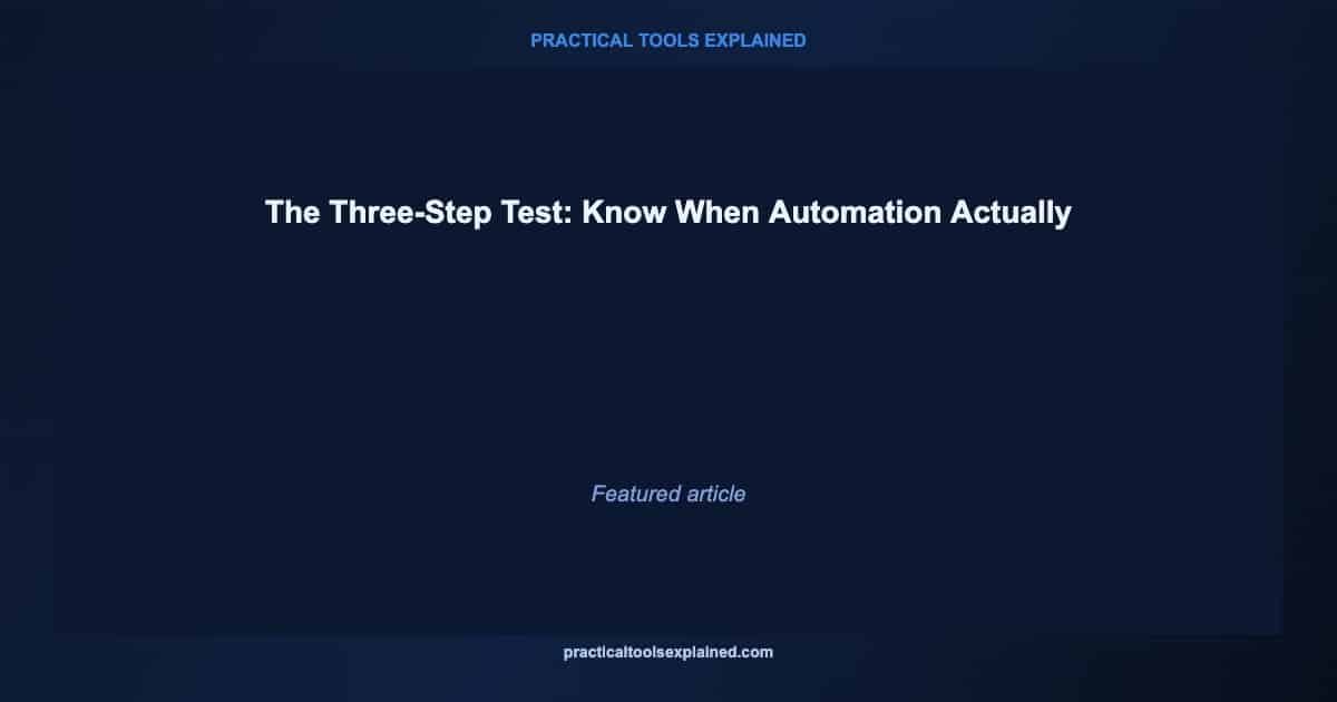 automation roi three step test when automate