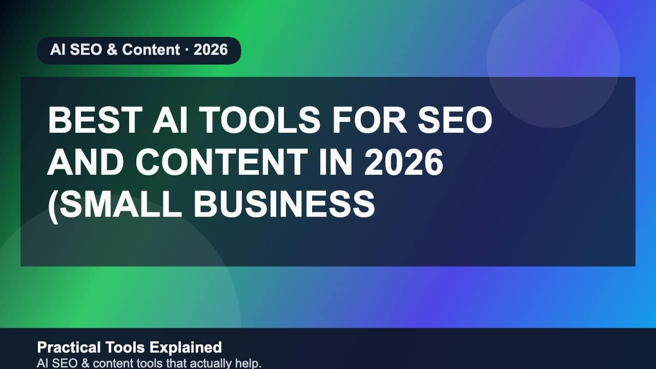 Best AI Tools for SEO and Content in 2026 (Small Business Edition) featured image