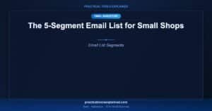 five segment email list small shops