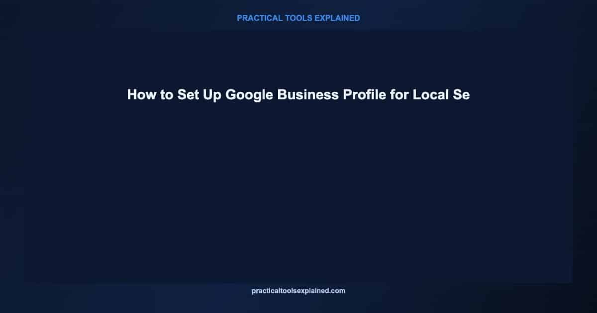 google business profile setup local search 2026