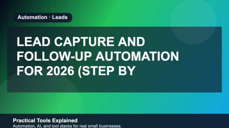 Lead Capture and Follow-Up Automation for 2026 (Step by Step) featured image