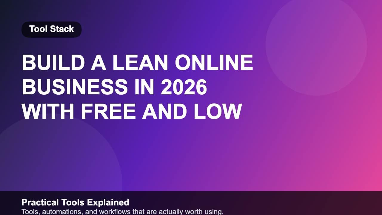 Build a Lean Online Business in 2026 with Free and Low Cost Tools featured image