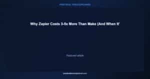 zapier vs make pricing real comparison